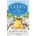 Curds of Prey: A Cheese Shop Mystery - Paperback