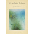A Gray Realm the Ocean - Paperback
