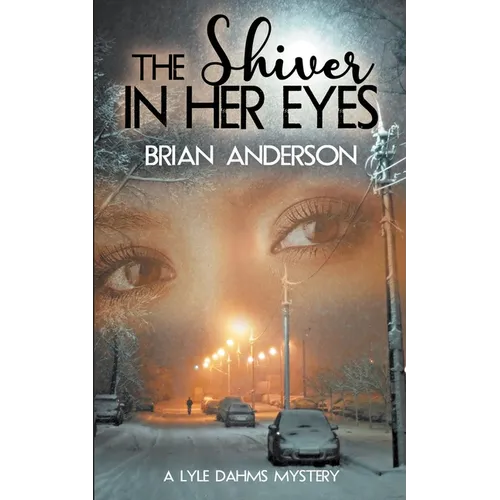 The Shiver in Her Eyes - Paperback