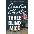 Three Blind Mice and Other Stories - Paperback