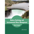 Modern Hydrology and Environmental Water Management - Hardcover