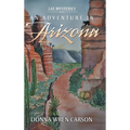 An Adventure in Arizona - Hardcover