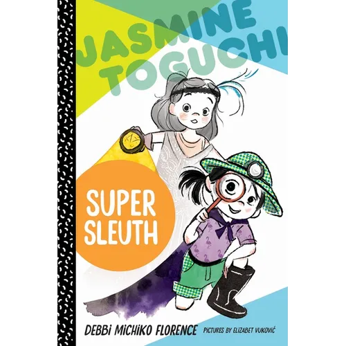 Jasmine Toguchi, Super Sleuth - Paperback