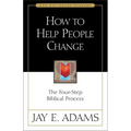How to Help People Change: The Four-Step Biblical Process - Paperback