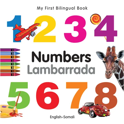 My First Bilingual Book-Numbers (English-Somali) - Board Book