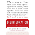 Disintegration: The Splintering of Black America - Paperback
