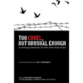 Too Cruel, Not Unusual Enough - Paperback