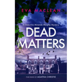 Dead Matters: A British Detective Mystery - Paperback