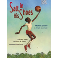 Salt in His Shoes: Michael Jordan in Pursuit of a Dream - Hardcover