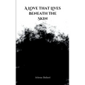 A Love that Lives Beneath the Skin - Paperback