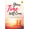 Your Time Will Come - Paperback