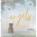 I have Angels: In Memory Of Our Loved Ones - Hardcover