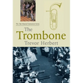 The Trombone - Paperback