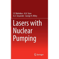 Lasers with Nuclear Pumping - Hardcover