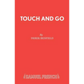 Touch and Go - Paperback
