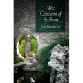 The Gardens of Suzhou - Paperback