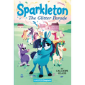 Sparkleton: The Glitter Parade - Paperback