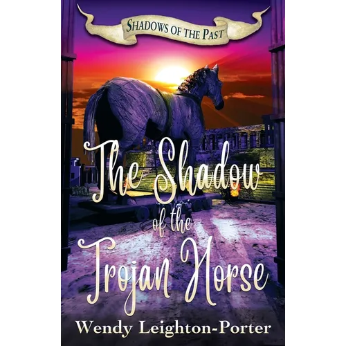 The Shadow of the Trojan Horse - Paperback