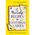 Miss Cecily's Recipes for Exceptional Ladies - Paperback