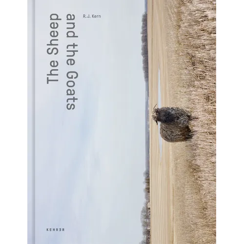 The Sheep and the Goats - Hardcover