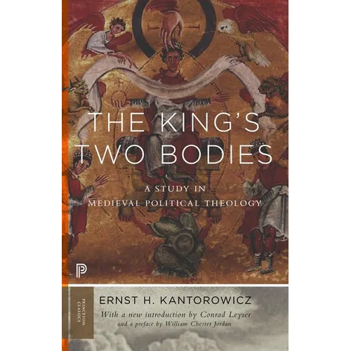 The King's Two Bodies: A Study in Medieval Political Theology - Paperback