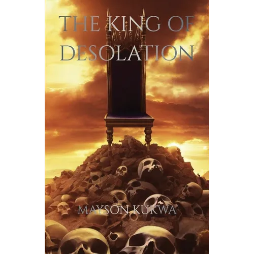 The King of Desolation - Paperback