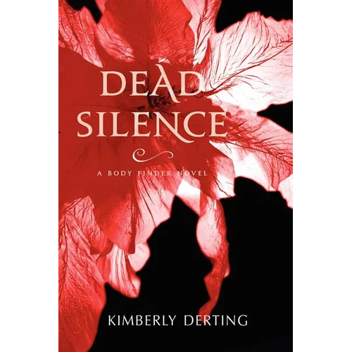 Dead Silence: A Body Finder Novel - Paperback