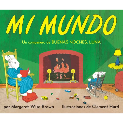 Mi Mundo: My World Board Book (Spanish Edition) - Board Book