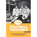 The Football Thesaurus 2e - Paperback