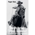 The Notorious Texas Swindler: Second Edition: Approved for Penal Institutions - Paperback