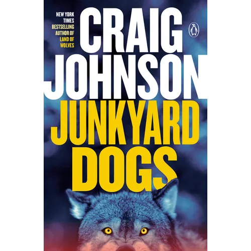 Junkyard Dogs: A Longmire Mystery - Paperback