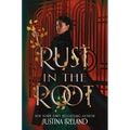Rust in the Root - Hardcover