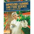 Improving Farming and Food Science to Fight Climate Change - Library Binding
