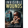Invisible Wounds - Paperback