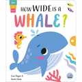 How Wide Is a Whale? - Board Book