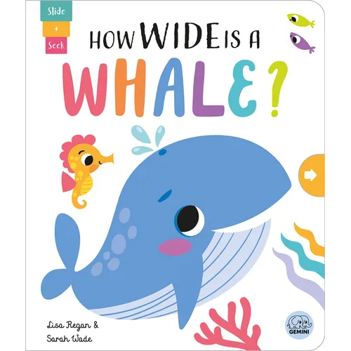 How Wide Is a Whale? - Board Book