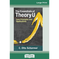 The Essentials of Theory U: Core Principles and Applications (16pt Large Print Edition) - Paperback
