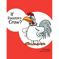 If Roosters Crow? - Paperback