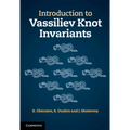 Introduction to Vassiliev Knot Invariants - Hardcover