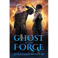 Ghost in the Forge - Paperback