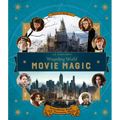 J.K. Rowling's Wizarding World: Movie Magic Volume One: Extraordinary People and Fascinating Places - Hardcover