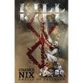 Kill! Kill!: Battle of Fallujah - Paperback