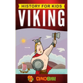 Viking: History for kids: A captivating guide to the Viking Age and Norse mythology - Paperback