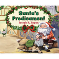 Santa's Predicament - Hardcover