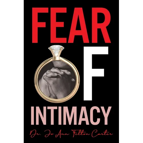 Fear Of Intimacy - Paperback