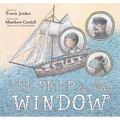 The Ship in the Window - Hardcover