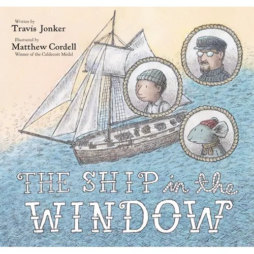 The Ship in the Window - Hardcover