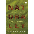 Naturally: Tread Softly on the Planet - Paperback