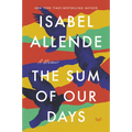 The Sum of Our Days: A Memoir - Paperback