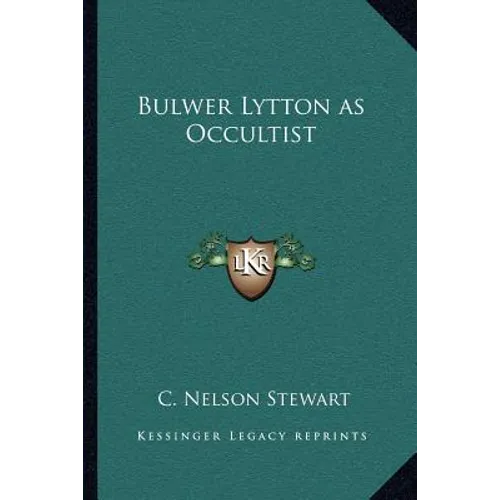 Bulwer Lytton as Occultist - Paperback